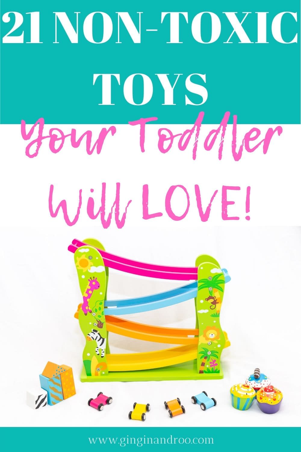 21 Non Toxic Toys For Toddlers. The BEST toxic free toys your toddler will LOVE.