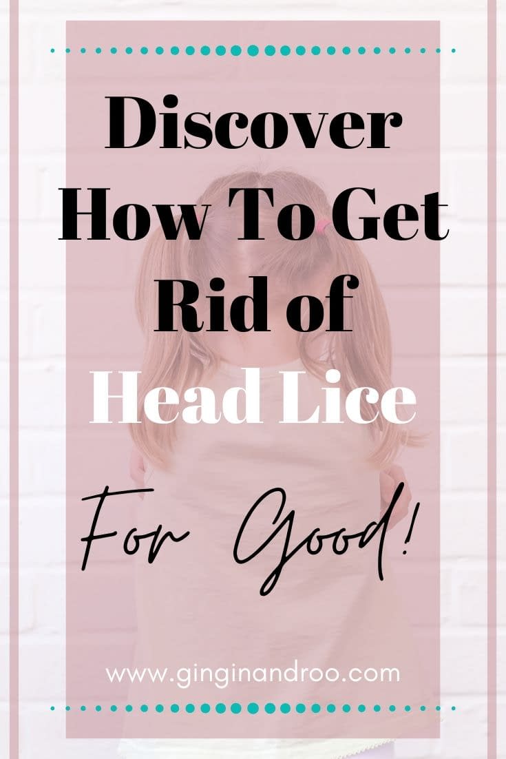 Discover the most effective way to get rid of head lice for good. Find out how to check your child's head for signs of lice, and what to do if you find any.